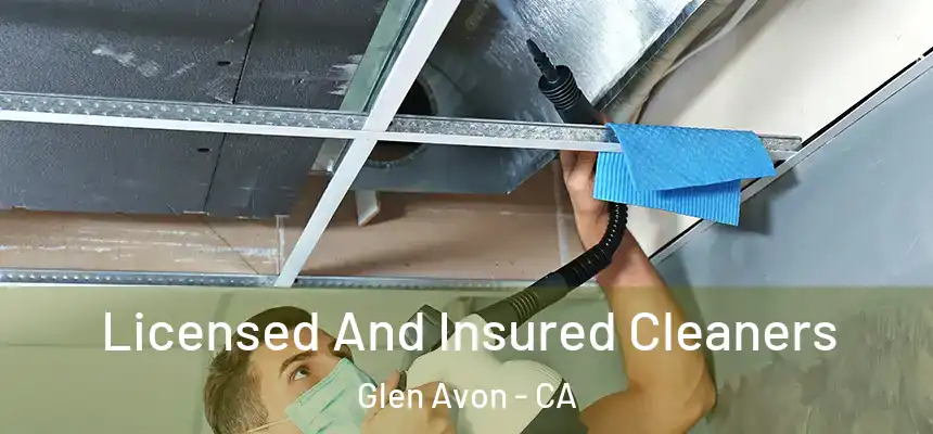 Licensed And Insured Cleaners Glen Avon - CA